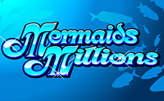 Play Mermaid Millions Mermaids Millions